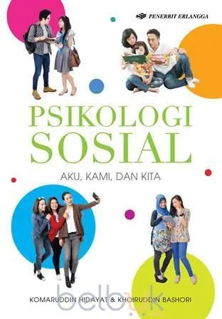 Cover PSIKOLOGI SOSIAL / KOMARUDIN HIDAYAT & KHOIRUDIN BASHORI