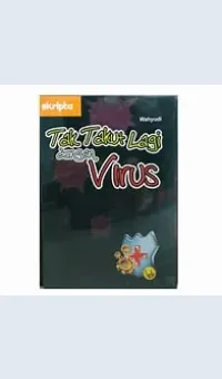 TAK TAKUT LAGI DENGAN VIRUS / WAHYUDI
